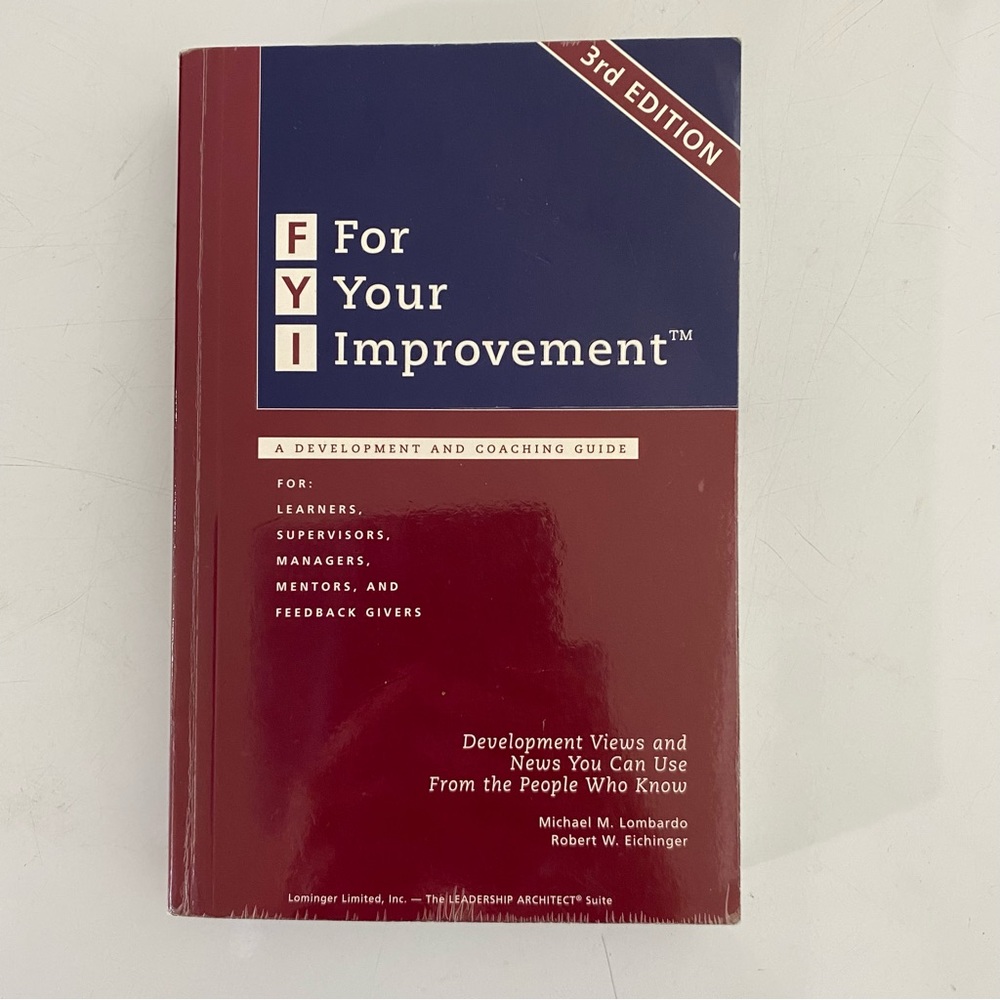 FYI for your improvement by Lombardo and Eichinger